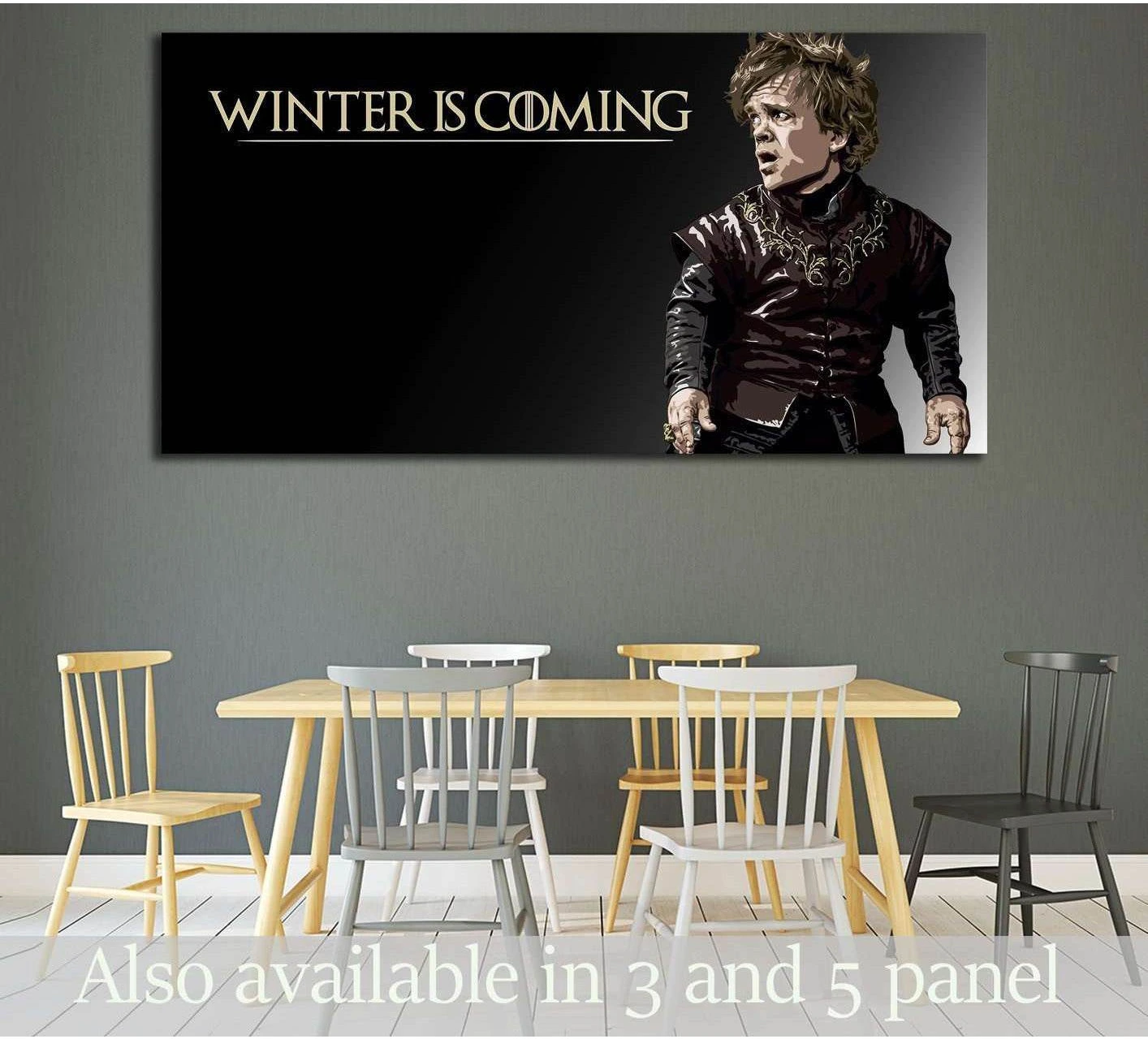 Tyrion Lannister canvas print with Winter Is Coming quote on black background above dining table